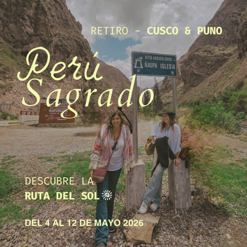 Perú Sagrado: Retiro Cusco & Puno