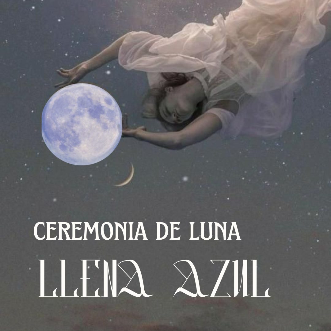 Ceremonia de Luna Azul